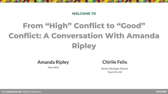 From “High” Conflict To “Good” Conflict: A Conversation With Amanda ...