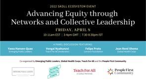 Preview image for the video "2022 Skoll World Forum: 
Advancing Equity through Networks and Collective Leadership". Preview image for the video "2022 Skoll World Forum: 
Advancing Equity through Networks and Collective Leadership".