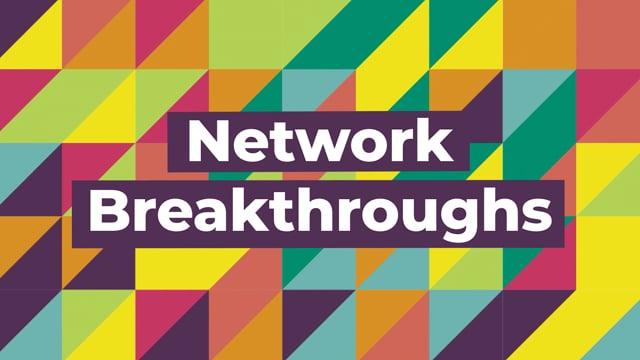 Preview image for the video "Network Breakthroughs: Global Conference 2021".