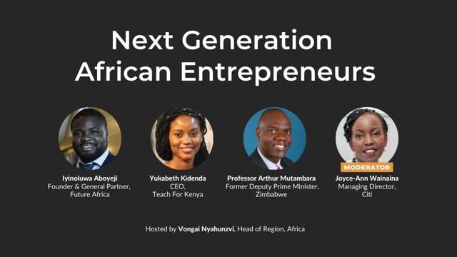 Preview image for the video "Next generation of entrepreneurs in Africa - Africa Leadership Series". Preview image for the video "Next generation of entrepreneurs in Africa - Africa Leadership Series".