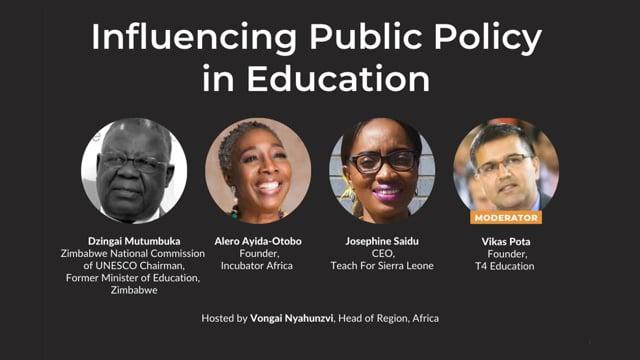 Preview image for the video "Influencing Public Policy in Education - Africa Virtual Leadership Series". Preview image for the video "Influencing Public Policy in Education - Africa Virtual Leadership Series".