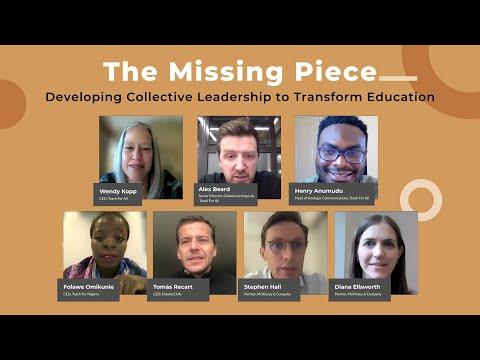 Preview image for the video "The Missing Piece: Developing Collective Leadership to Transform Education Option 1 - FULL". Preview image for the video "The Missing Piece: Developing Collective Leadership to Transform Education Option 1 - FULL".