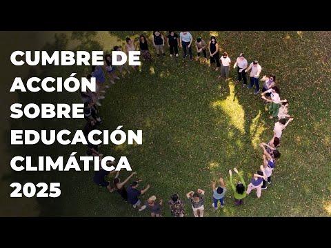 Preview image for the video "Cumbre de Acción Sobre Educación Climática 2025".